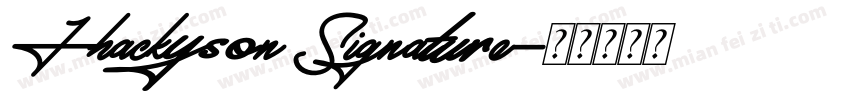 Jhackyson Signature字体转换